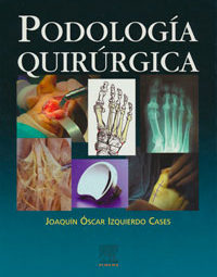 producción editorial de podología quirúrgica