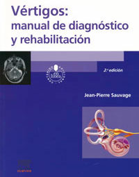 traducción médica de Vértigos: Manual de Diagnóstico y Rehabilitación